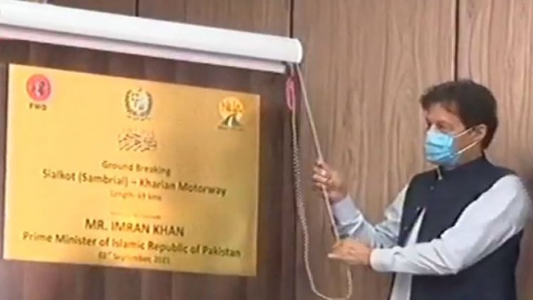 PM performs groundbreaking of Sialkot-Kharian motorway project